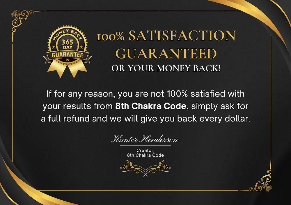 8th Chakra Code Money Back Guarantee